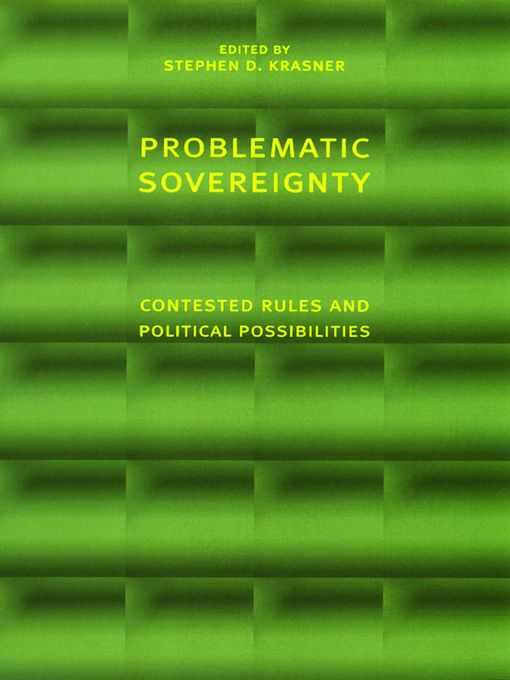 Title details for Problematic Sovereignty by Stephen Krasner - Wait list